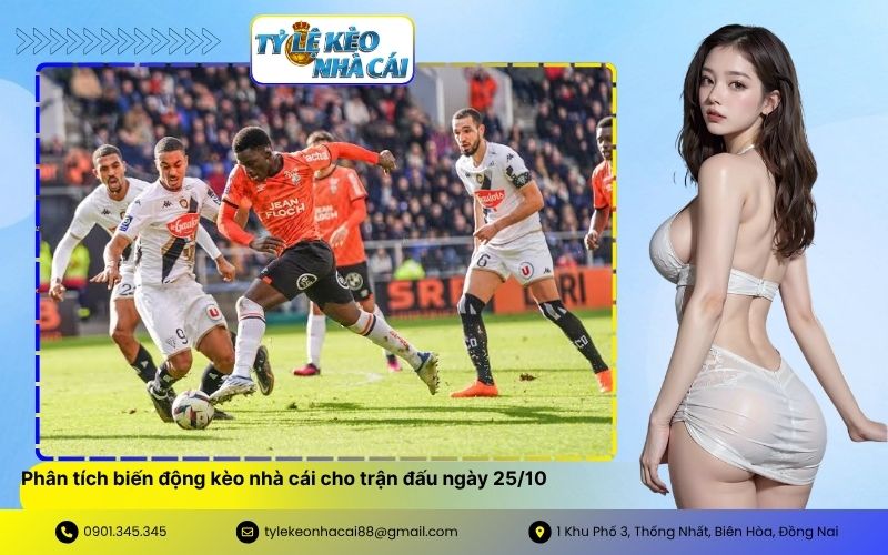Biến động kèo nhà cái cho trận đấu ngày 2510